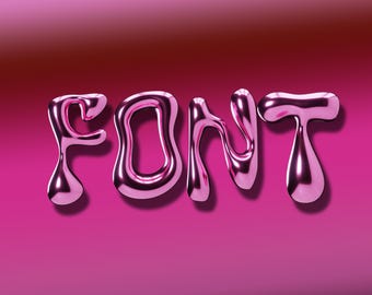 May include: The word "FONT" in a shiny, metallic pink font is displayed against a gradient background that transitions from dark red to pink. The letters have a liquid, melted appearance, with rounded edges and highlights.