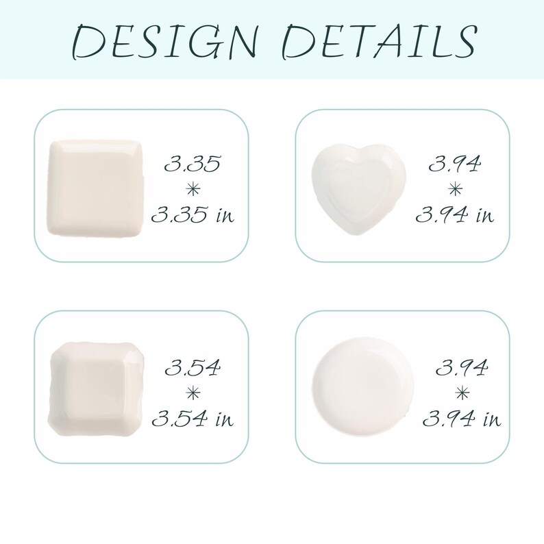Op de afbeelding: Afbeelding met vier witte decoratieve objecten met de tekst "DESIGN DETAILS". De objecten zijn een vierkant, een hart, een vierkant met afgeronde randen en een cirkel. Afmetingen in inches: 3,35 x 3,35, 3,94 x 3,94, 3,54 x 3,54 en 3,94 x 3,94 (8,5 x 8,5, 10 x 10, 9 x 9 en 10 x 10 cm).
