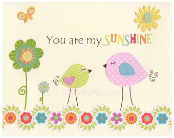 You Are My Sunshine Sign For Girl Room - Baby Girl Sunshine Decor, Bird Decor - 8x10 Print, kids room art,  Catalina or Victoria Bedding
