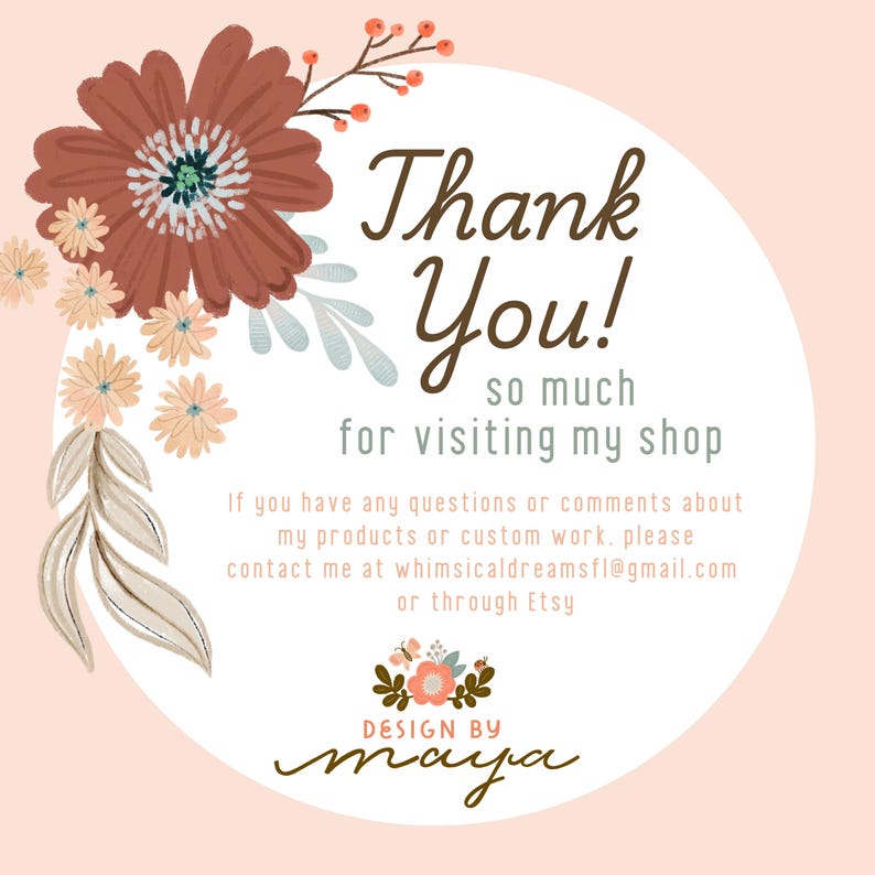 Pode incluir: Um design de cart&atilde;o de felicita&ccedil;&otilde;es com as palavras "Thank You!" em uma fonte manuscrita. O design inclui uma grande flor marrom, flores de p&ecirc;ssego menores e o texto "so much for visiting my shop."