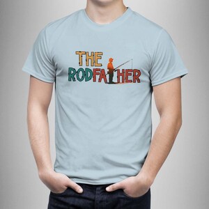 The Rodfather Shirt, Fishing Shirt, Fisherman T-Shirt, Father Gift Shirt, New Dad Shirt, Dad Shirt, Daddy Shirt, Father&#39;s Day Shirt