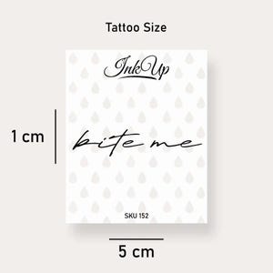 Bite Me-tatuering | 2-veckors tatuering | Tillfällig tatuering