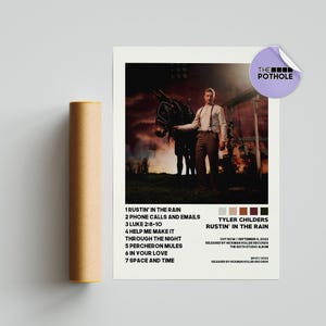 Póster de Tyler Childers / Póster de Rustin' in the Rain / Póster de la portada del álbum con la lista de canciones / Póster de la portada del álbum, Tyler Childers, Rustin' in the Rain