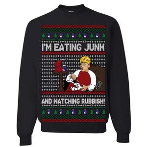 Ugly Christmas Sweater I&#39;m Eating Junk And Watching Rubbish Unisex Sweatshirt