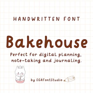 May include: Handwritten font called "Bakehouse" in brown text on a white grid background. The text says "Perfect for digital planning, note-taking and journaling."  A white cat with a chef's hat is holding a whisk in a bowl. A brown pencil is drawn next to the text "by EGAFontStudio".