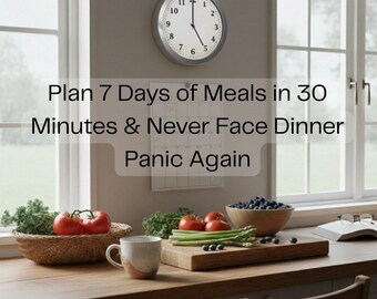 30-Minute Weekly Meal Plan System for Busy Moms (PDF Printable Calendar