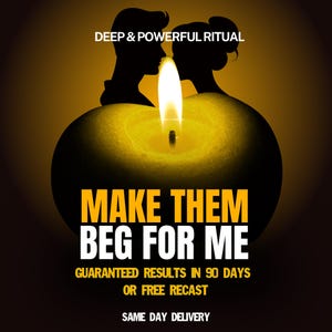Make Him Obsessed/Cry for Me/Return to Me/Contact Me/Come Back to Me/Love Me/Obsession Spell/Attraction Spell, Communication/Reconciliation