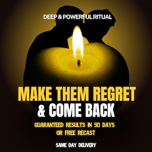 Ultimate Regret & Come Back Spell, Return To Me, Contact Me Spell, Obsession Spell, Return Lover Spell, Ex Back Spell, Love Spell Ex Return