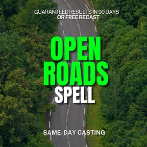 Road opener ritual spell, hex removal, remove black magic, blockage removal, road opening spell, remove obstacles & blocks, remove curses
