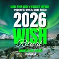 CUSTOM NEW YEAR Wish Spell Ritual - Manifestation Spell to Make Wish Come True - Powerful Spell for 2026 - Money, Success & Love Spells product logo