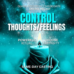 Obsession and Control Spell/Do As I Say/Mind Control Spell/Thought Implantation Spell/Domination Spell/Manipulation Spell to Control Someone