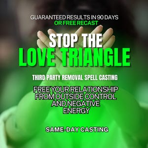 Commitment Spell/Marriage Spell/Fidelity Spell/Divorce Spell/Remove Third Party Spell/Stop Cheating Spell/Breakup Spell/Voodoo Love Spells