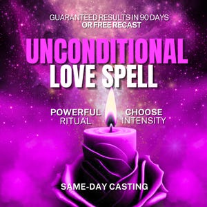 Unconditional Love Spell Ritual, love manifestation, true love binding spell, love attraction, witchcraft love healing spell, romance spell
