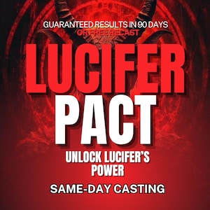 Ultimate Lucifer Pact - Attract Luxury Lifestyle, Become Success Magnet, Unlimited Money Flow, Powerful Wealth Ritual, Rich Life Spell