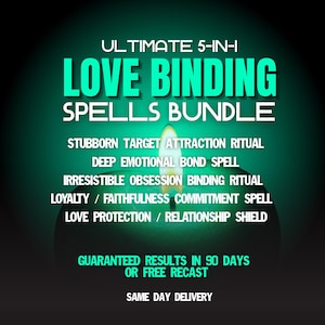 Binding Love Obsession Spell, Love Spell That Works, Soulmate Attraction Spell, Devotion & Commitment Spell, Love Protection Spell, Ex Back