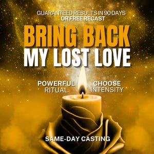 Bring Back Ex Love Spell, Lost Love Spell Same Day, Repair Relationship Spell, Reconciliation Spell, Come Back To Me, Return To Me Spell