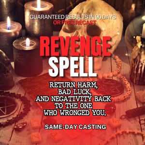Ruin Enemy Curse Spell, Revenge Magic, Curse Enemy Hex Spell, Destroy Enemy Karma Revenge Spell, Vegeance Return to Sender Spell Reversal