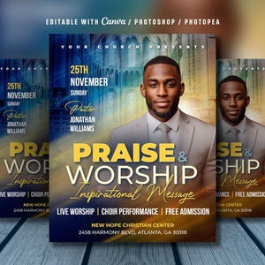 May include: A poster advertising a church event with a man in a suit as the central image. The design includes the words "Praise & Worship" in large text, along with event details. The colour scheme is blue and gold.