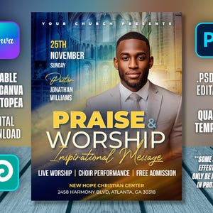 May include: A promotional graphic for a church event. It features a man in a suit, the text "Praise & Worship," and event details including the date, time, and location. The design includes Canva and Photoshop logos.