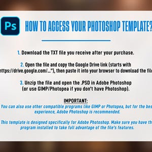 Może przedstawiać: Biała grafika z niebieskim tekstem zawiera instrukcje dotyczące dostępu do szablonu Photoshopa. Kroki obejmują pobranie pliku TXT, otwarcie linku Google Drive i rozpakowanie pliku PSD w programie Adobe Photoshop lub GIMP/Photopea.