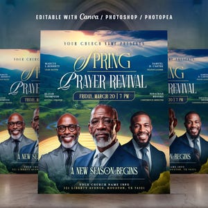 May include: A promotional flyer for a Spring Prayer Revival event. The design features a scenic background with the text "Spring Prayer Revival" in elegant script. The flyer includes portraits of several men and event details.