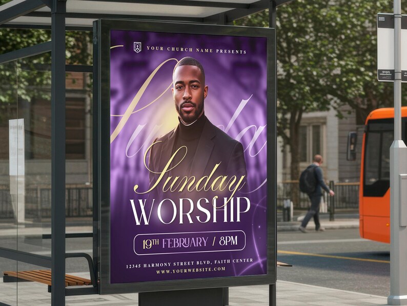 May include: A poster in a bus shelter features a man in a black suit against a purple background. Gold script reads "Sunday Worship" with the date and time below. The church's name and website are also displayed.