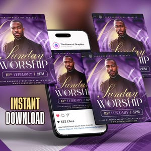 May include: A promotional graphic for a Sunday Worship event, featuring a man in a black suit. The design includes the text "Sunday Worship" and event details on a purple background. The words "Instant Download" are also visible.