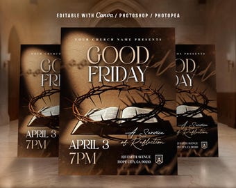 May include: A promotional poster for a Good Friday service. The design features a crown of thorns, an open book, and the text "Good Friday" in large letters. The date and time of the service are also displayed.