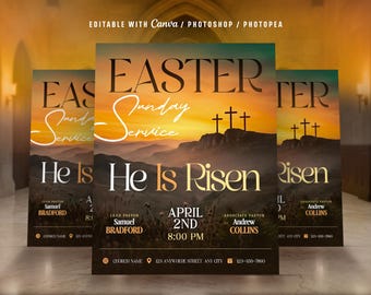 May include: Three promotional posters for an Easter Sunday Service. The posters feature a sunset background with three crosses on a hill. Text includes "Easter Sunday Service" and "He Is Risen". Additional text provides service details.