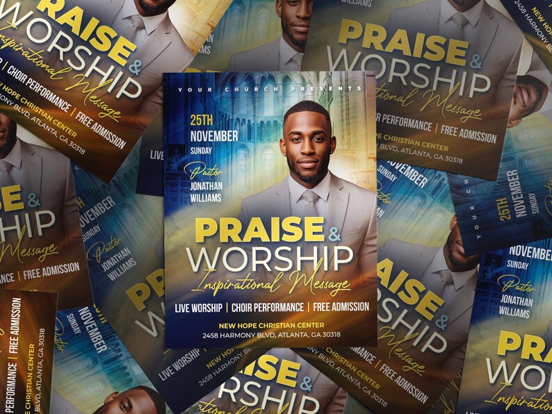 May include: Flyers advertising a church event with the words "Praise & Worship" and "Inspirational Message." The flyers show a man in a suit and the date "25th November." The background has a gradient of blue and gold.