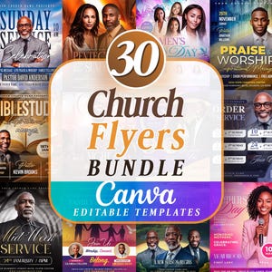 Op de afbeelding: Een digitale collectie van 30 bewerkbare kerkflyer-sjablonen voor Canva, met diverse lay-outs inclusief portretten van voorgangers, evenementtitels, data en tijden. De centrale afbeelding toont de tekst 30 Church Flyers Bundle Canva.