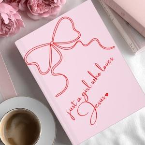 Christian Journal for Teen Girls - Just a Girl Who Loves Jesus - Cute Pink Prayer Notebook - Christian Gift for Her - Faith Journal