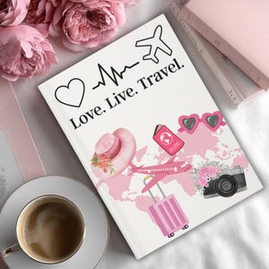 Travel-Inspired Hardcover Journal for Adventurers | Love Live Travel Notebook, Travel Diary, Gift for Travelers,