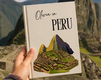 Spersonalizowany dziennik podróży po Peru, dziennik z Machu Picchu, spersonalizowany dziennik podróży, notatnik z wakacji w Peru, prezent w postaci książki z pamiątkami z podróży