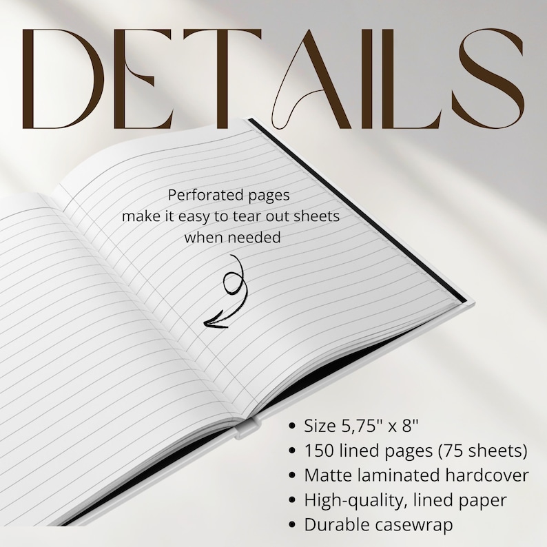 Może przedstawiać: Otwarty notatnik z liniowanymi stronami i matową laminowaną twardą oprawą. Tekst brzmi: DETAILS, Perforated pages make it easy to tear out sheets when needed, Size 5,75" x 8", 150 lined pages (75 sheets), High-quality, lined paper, Durable casewrap.