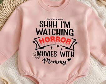 Shhh I'm Watching Horror Movies With Mommy Baby Romper, Halloween Baby Outfit, Spooky Movie Bodysuit, First Halloween Gift