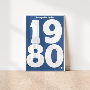 Retro 1980&#39;s Printable Poster - Fun Typography in Blue - Perfect Gift for 80&#39;s Enthusiasts - instant download - various sizes