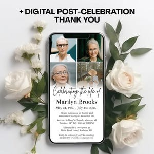 May include: A smartphone displays a memorial invitation with four photos of a woman, surrounded by white roses and greenery. The invitation reads "Celebrating the life of Marilyn Brooks" with dates and service details. The top text says "+ DIGITAL POST-CELEBRATION THANK YOU."