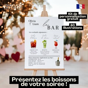 May include: A white sign on a wooden easel displays a bar menu with signature cocktails and other drink options. The sign includes the names "Olivia & Liam" and the text "le BAR". The sign also includes the text "Kit de personnalisation gratuit" and "80 Illustrations".