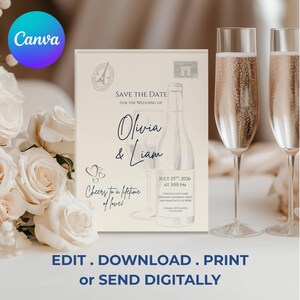 May include: A wedding invitation card with a champagne bottle and glass illustration, featuring the names Olivia & Liam, and the date July 25th, 2026. The card has a vintage design with the text "Cheers to a lifetime of love!" and "Edit. Download. Print or Send Digitally."