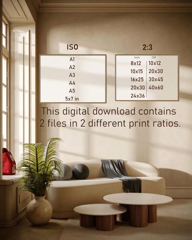 May include: Interior design image featuring a beige sofa, two round coffee tables, and a large potted plant. The image includes two charts with print sizes in inches and centimeters, and the text: "This digital download contains 2 files in 2 different print ratios."