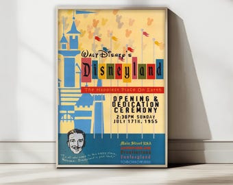 Disneyland Opening Day Vintage Poster, July 17 1955 Dedication Ceremony Art, Retro Walt Disney Wall Decor, Happiest Place Digital Download