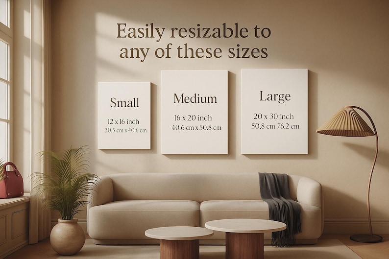 May include: Three white rectangular canvases with size details: Small (12 x 16 inches), Medium (16 x 20 inches), and Large (20 x 30 inches). Text above reads "Easily resizable to any of these sizes."