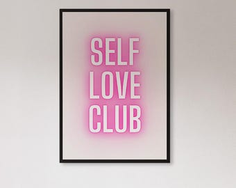Framed Self Love Club Wall Art Print, Pink Motivational Typography Poster, Feminine Empowerment Decor Gift For Girls Room Or Wellness Space