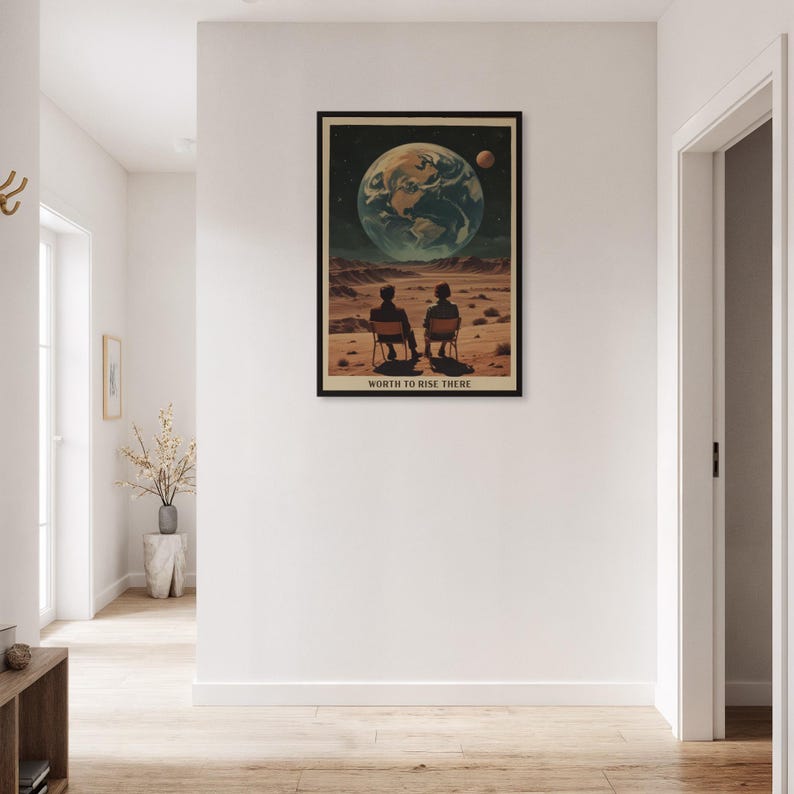 pace wall art, retro space poster, astronaut art print, worth to rise there quote, best friend wall decor, galaxy earth poster, modern minimalist print, framed sci-fi poster, space themed gift, motivational quote wall art, room decor for friends, alien planet poster, future vision artwork, cosmic landscape print