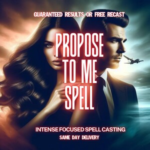 Può includere: Opera d'arte digitale con un uomo e una donna e il testo "PROPOSE TO ME SPELL". L'immagine include le frasi "RISULTATI GARANTITI O RECAST GRATUITO", "LANCIO DI INCANTESIMI INTENSO E MIRATO" e "CONSEGNA IN GIORNATA."