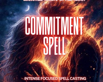 Commitment Spell Casting to Secure Long-Term Love, Deepen Emotional Bond, Strengthen Loyalty, Powerful Relationship Energy Ritual