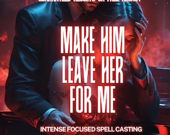 Powerful Breakup Ritual to Remove Third Party, Leave Her for Me Spell to Break Their Bond and Bring Him to You, Redirect Love Commitment