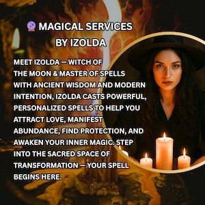 Puede incluir: Imagen que promociona los servicios m&aacute;gicos de Izolda. El texto incluye "Conoce a Izolda - Bruja de la Luna & Maestra de Hechizos" y detalles sobre hechizos personalizados para el amor, la abundancia y la protecci&oacute;n. Una mujer con sombrero negro est&aacute; centrada, con velas encendidas.