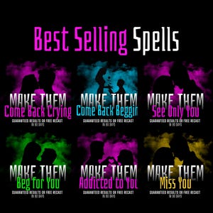 Puede incluir: Un gr&aacute;fico promocional con el texto "Best Selling Spells" en rosa y blanco. Seis paneles muestran siluetas de parejas con frases como "Come Back Crying" y "Miss You". Cada panel incluye el texto "Guaranteed Results or Free Recast in 90 Days."